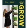 Get Up And Grow - Lucy Hutchings -Tuingereedschap Winkel get up and grow lucy hutchings 1624542724 1 600